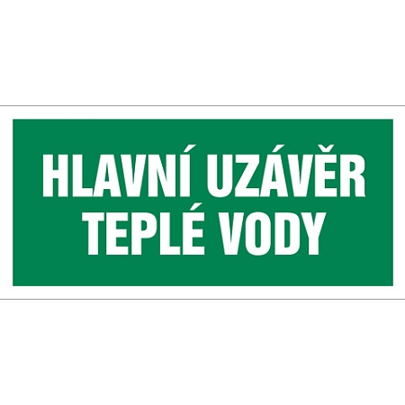 Značka Hlavní uzávěr teplé vody, samolepicí fólie, 100 × 210 mm